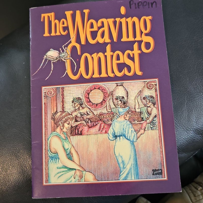 The Weaving Contest