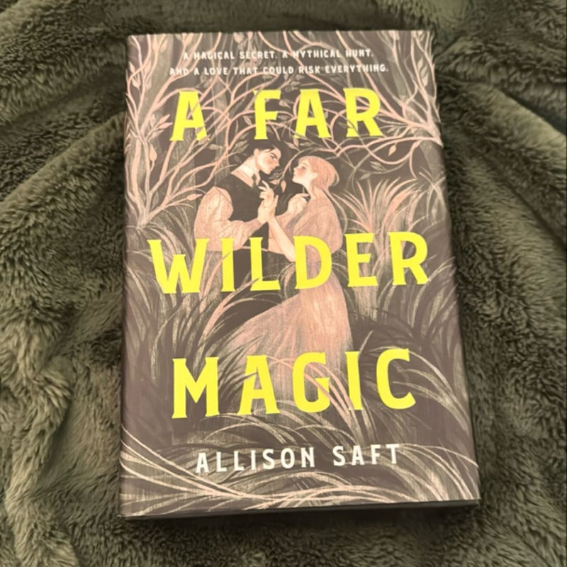 A Far Wilder Magic