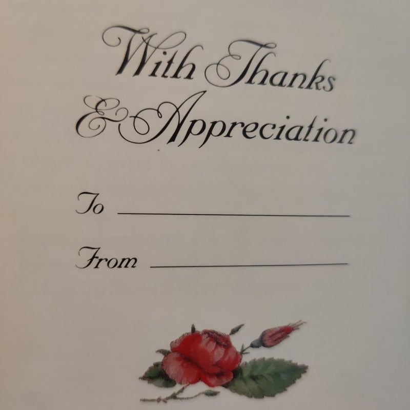 With Thanks and Appreciation