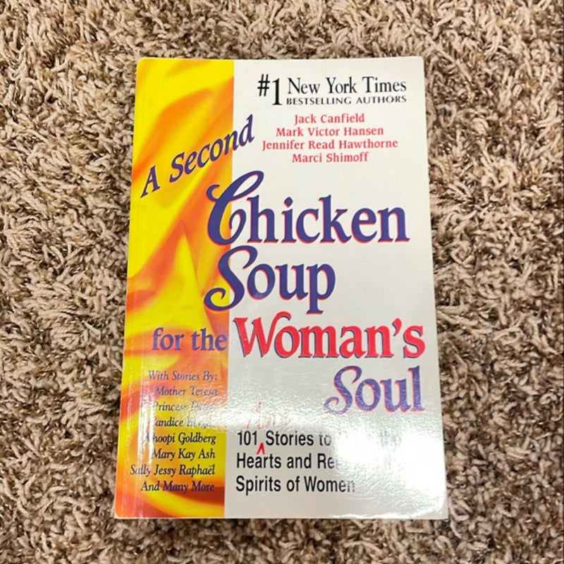 A Second Chicken Soup for the Woman's Soul