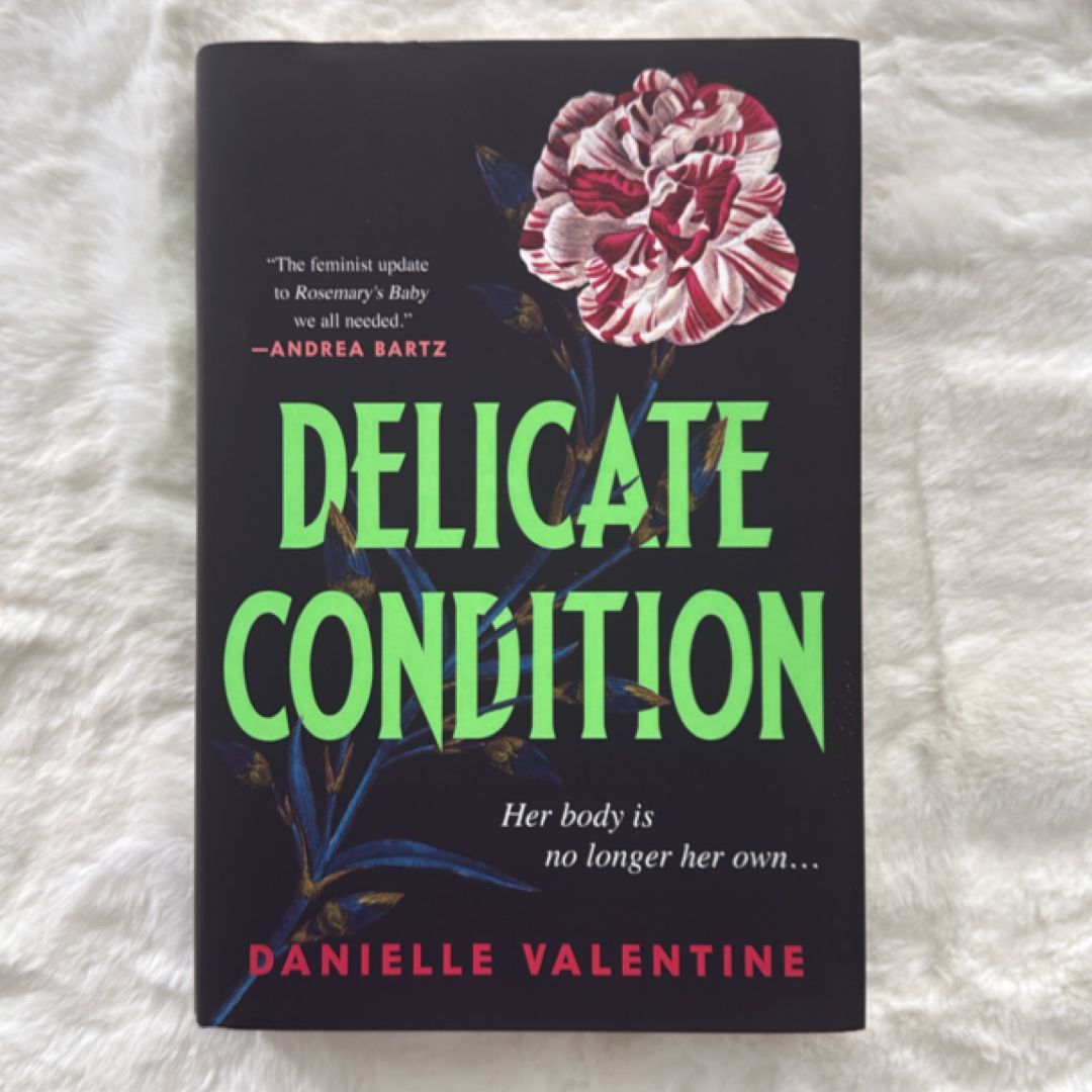 Delicate Condition