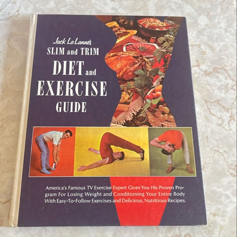 Slim and Trim Diet and Exercise Guide