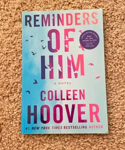 Reminders of Him (limited edition excerpt signed by the author)