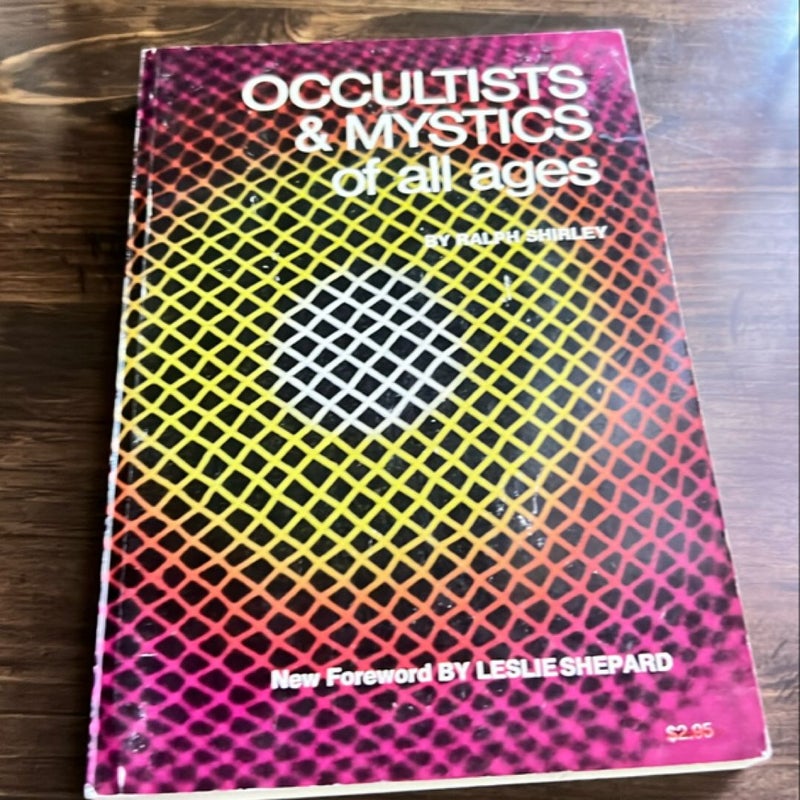 Occultists and Mystics of all Ages (Paperback)