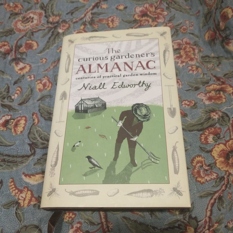 The Curious Gardener's Almanac