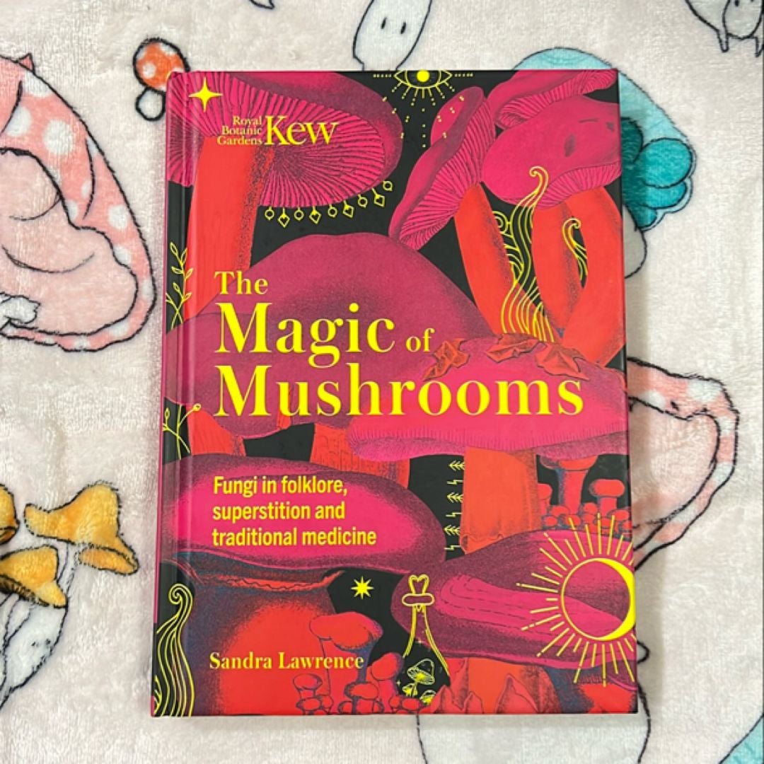 Kew - the Magic of Mushrooms