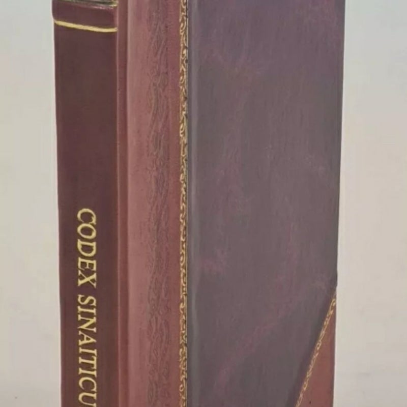 Codex Sinaiticus The ancient biblical manuscript now in the British museum Leather bound