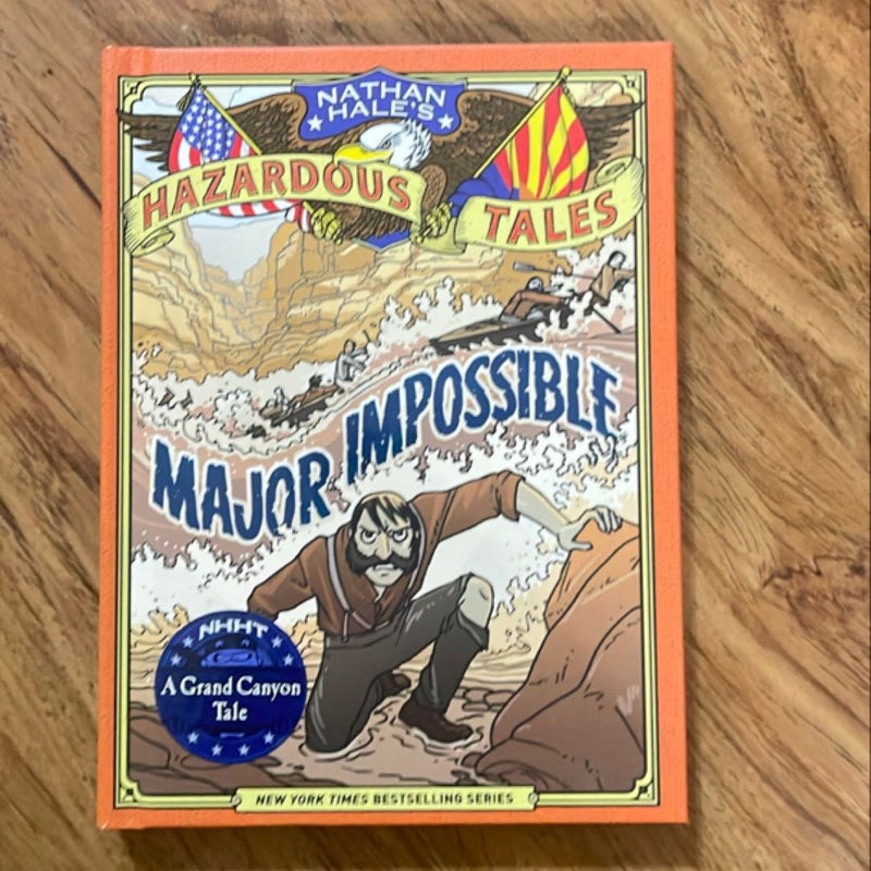 Major Impossible (Nathan Hale's Hazardous Tales #9)