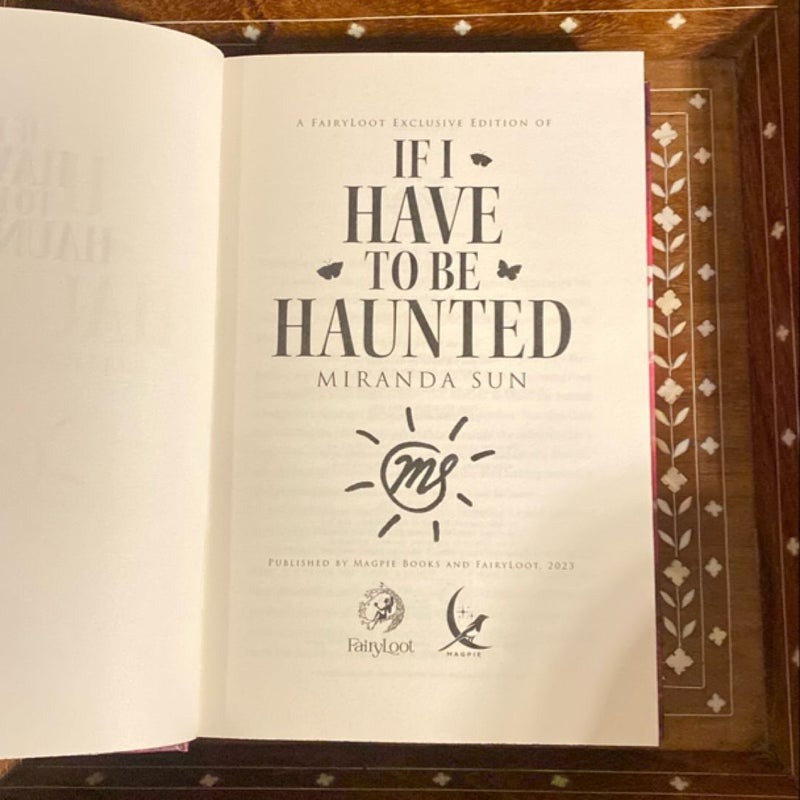 If I Have to Be Haunted *FairyLoot Edition*