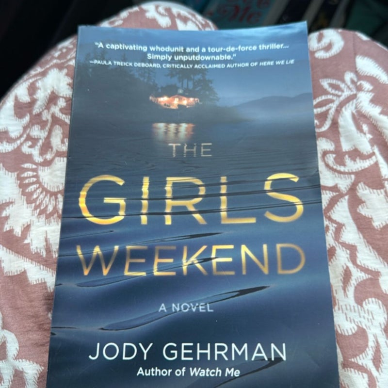 The Girls Weekend
