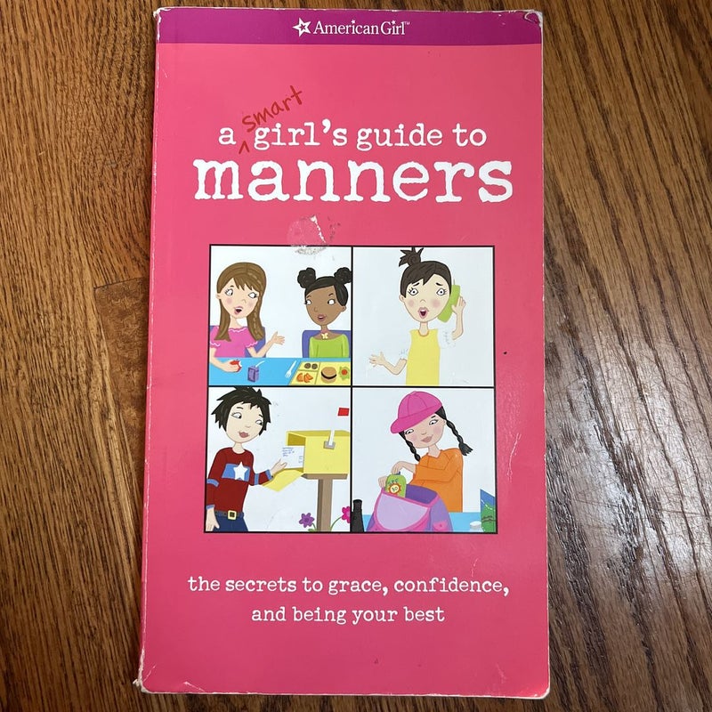 A Smart Girl's Guide to Manners