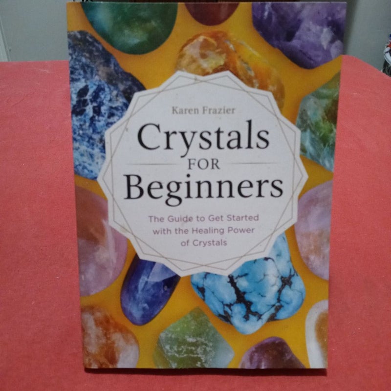 Crystals for Beginners