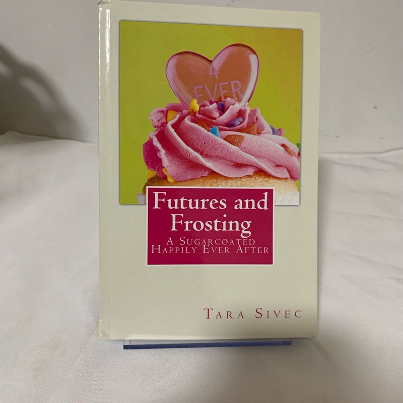 Futures and Frosting