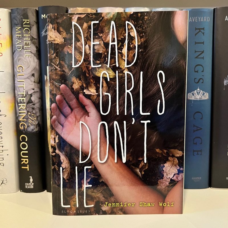 Dead Girls Don't Lie