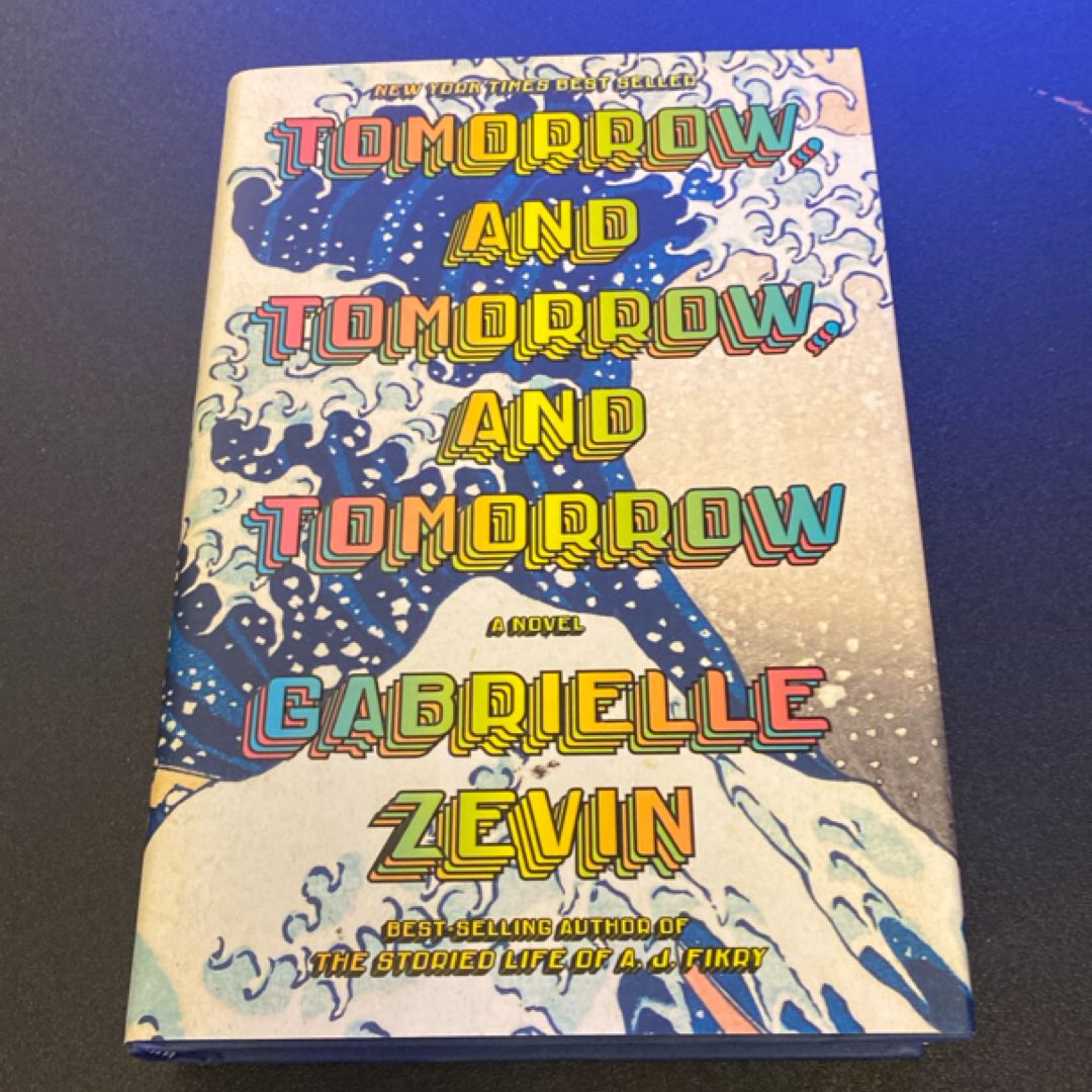 Tomorrow, and Tomorrow, and Tomorrow