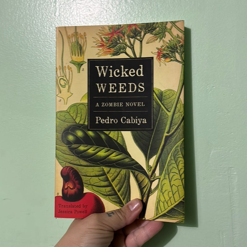 Wicked Weeds