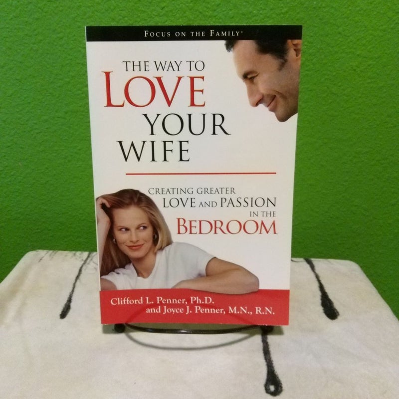 The Way to Love Your Wife