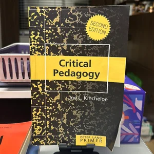 Critical Pedagogy Primer