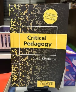 Critical Pedagogy Primer