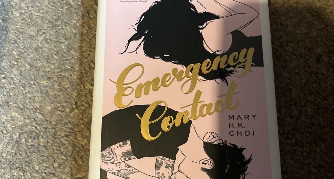 Emergency Contact by Mary H. K. Choi, Paperback