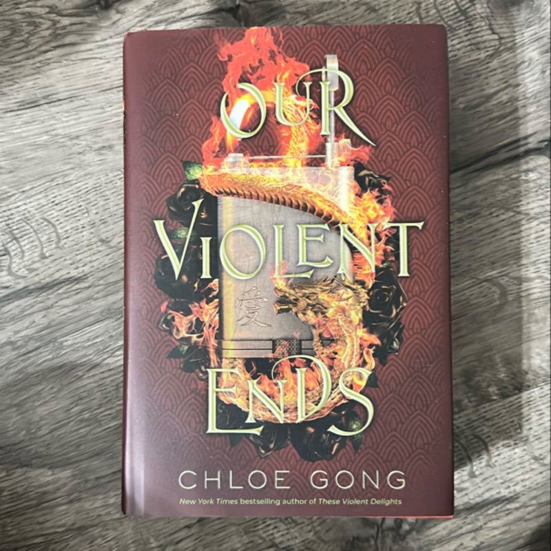 Our Violent Ends