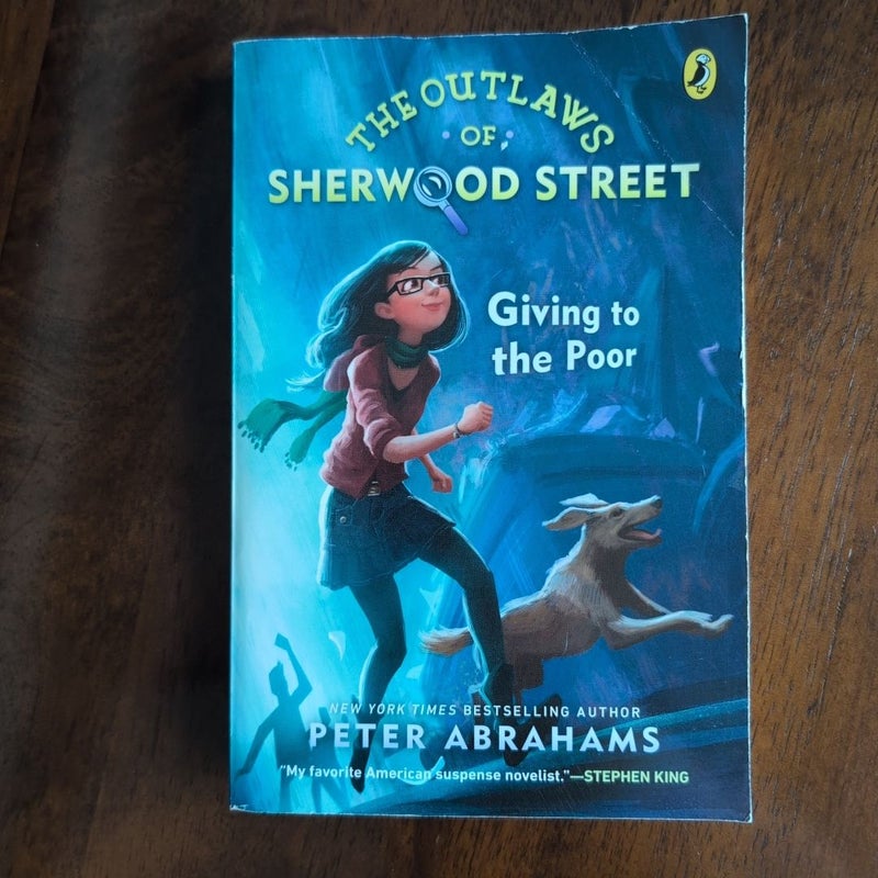 The Outlaws of Sherwood Street: Giving to the Poor