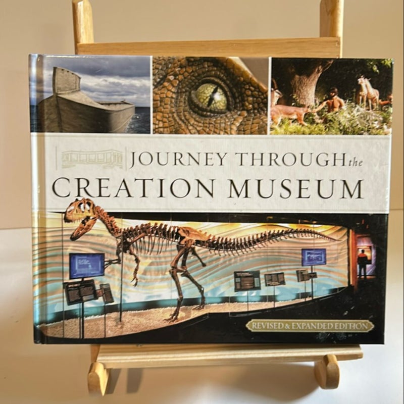 Journey Through the Creation Museum (Revised and Expanded Edition)