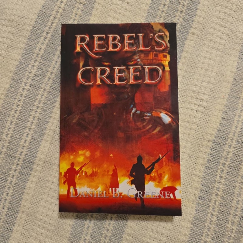 Rebel's Creed