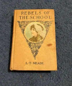 The Rebel of the School