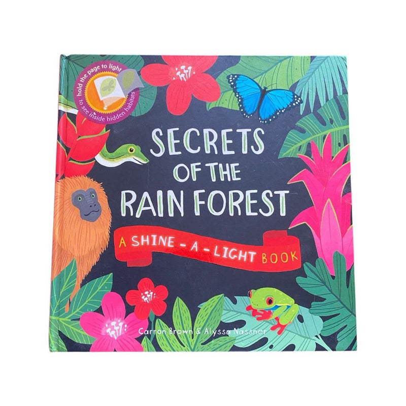 Secrets of the Rain Forest