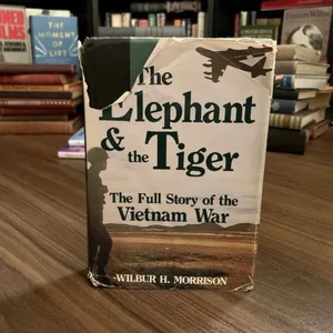 Elephant and the Tiger
