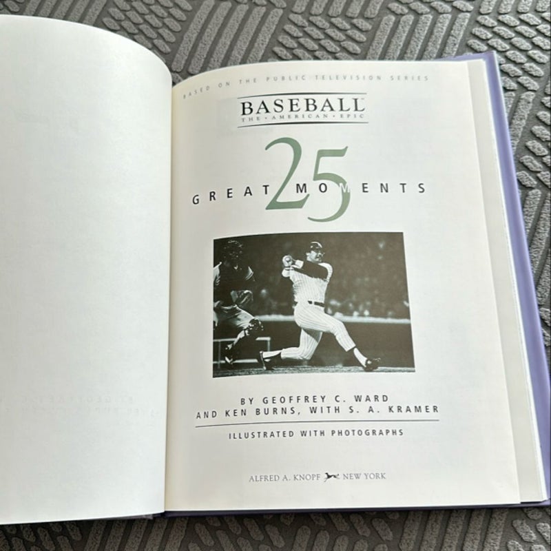 Twenty-Five Great Moments in Baseball