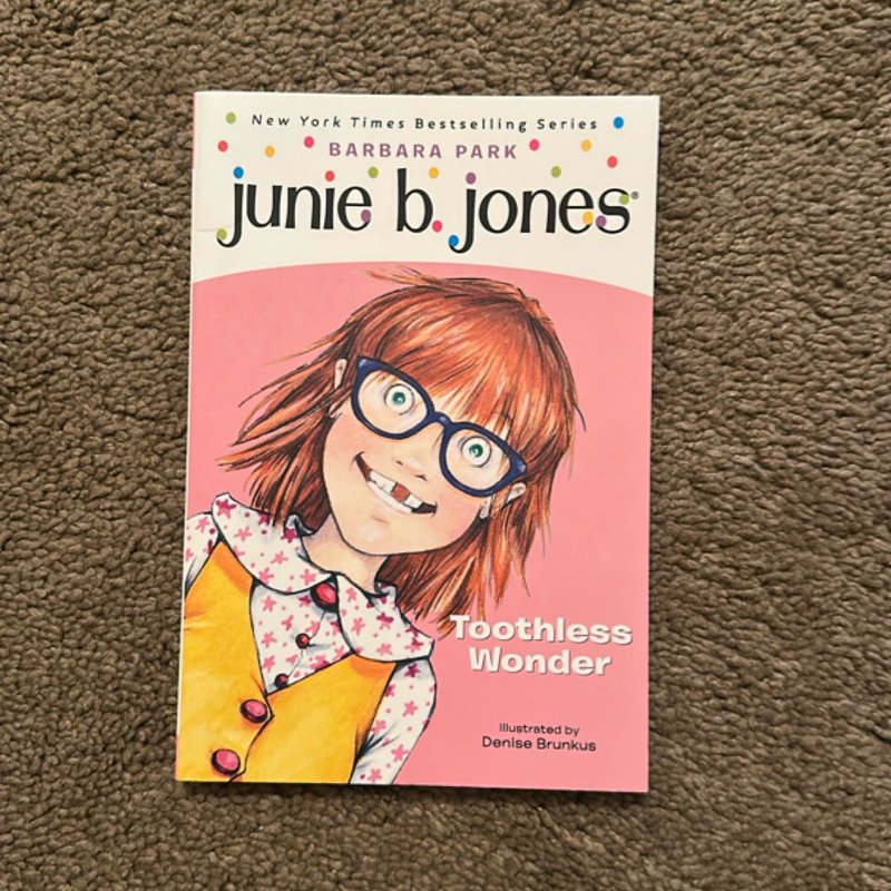 Junie B. Jones #20: Toothless Wonder