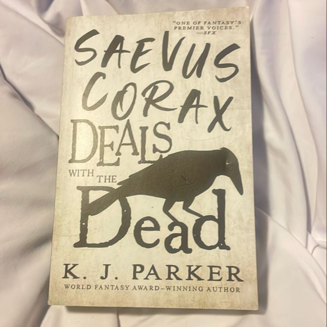 Saevus Corax Deals with the Dead