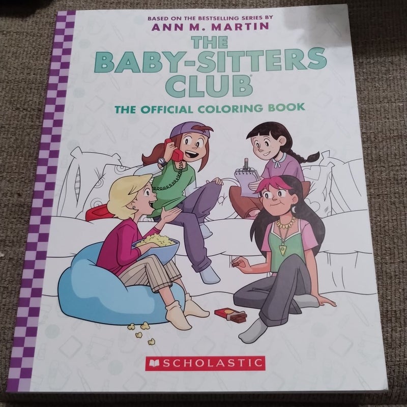 The Baby-Sitters Club: the Official Coloring Book