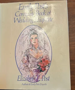 Emily Post's Wedding Etiquette and Planner