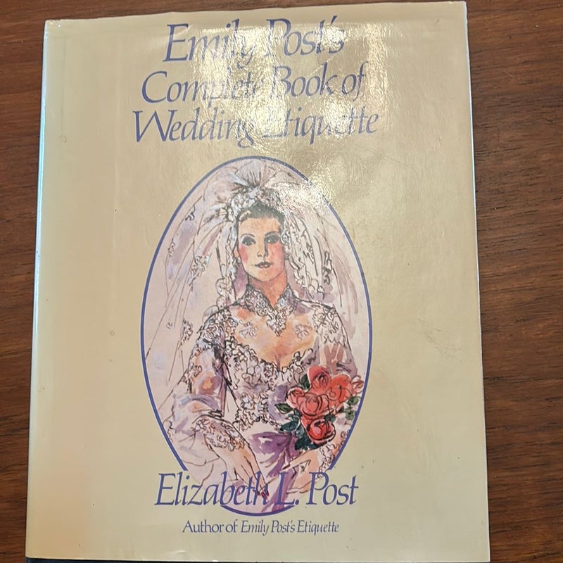 Emily Post's Wedding Etiquette and Planner
