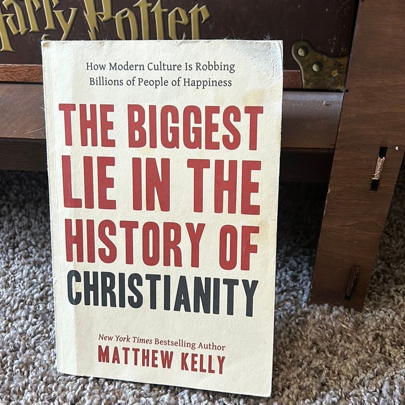 The Biggest Lie in the History of Christianity