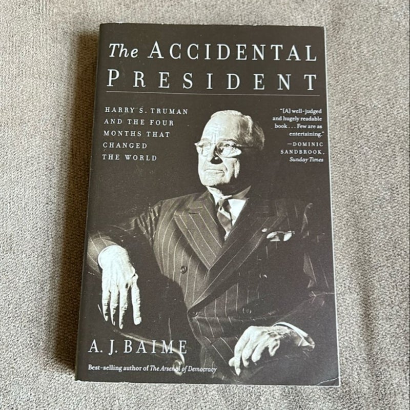 The Accidental President