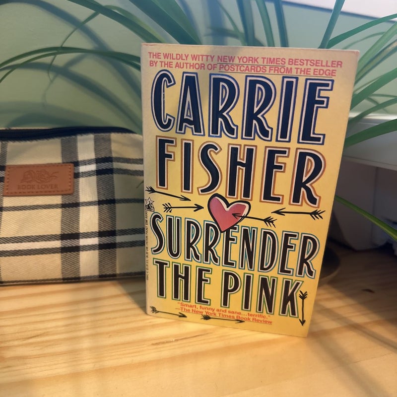 Surrender the Pink 