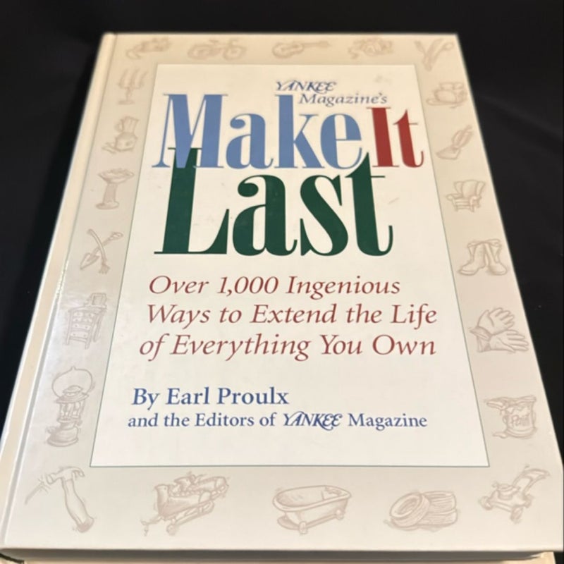 Yankee Magazine's Make It Last