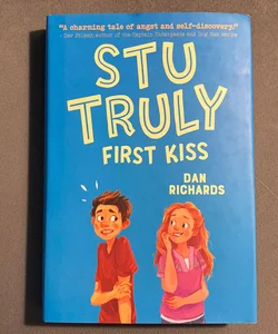 Stu Truly: First Kiss