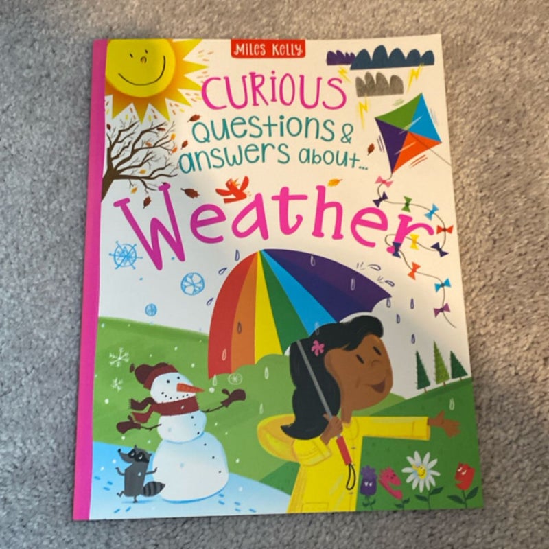 Curious Questions and Answers about Weather 