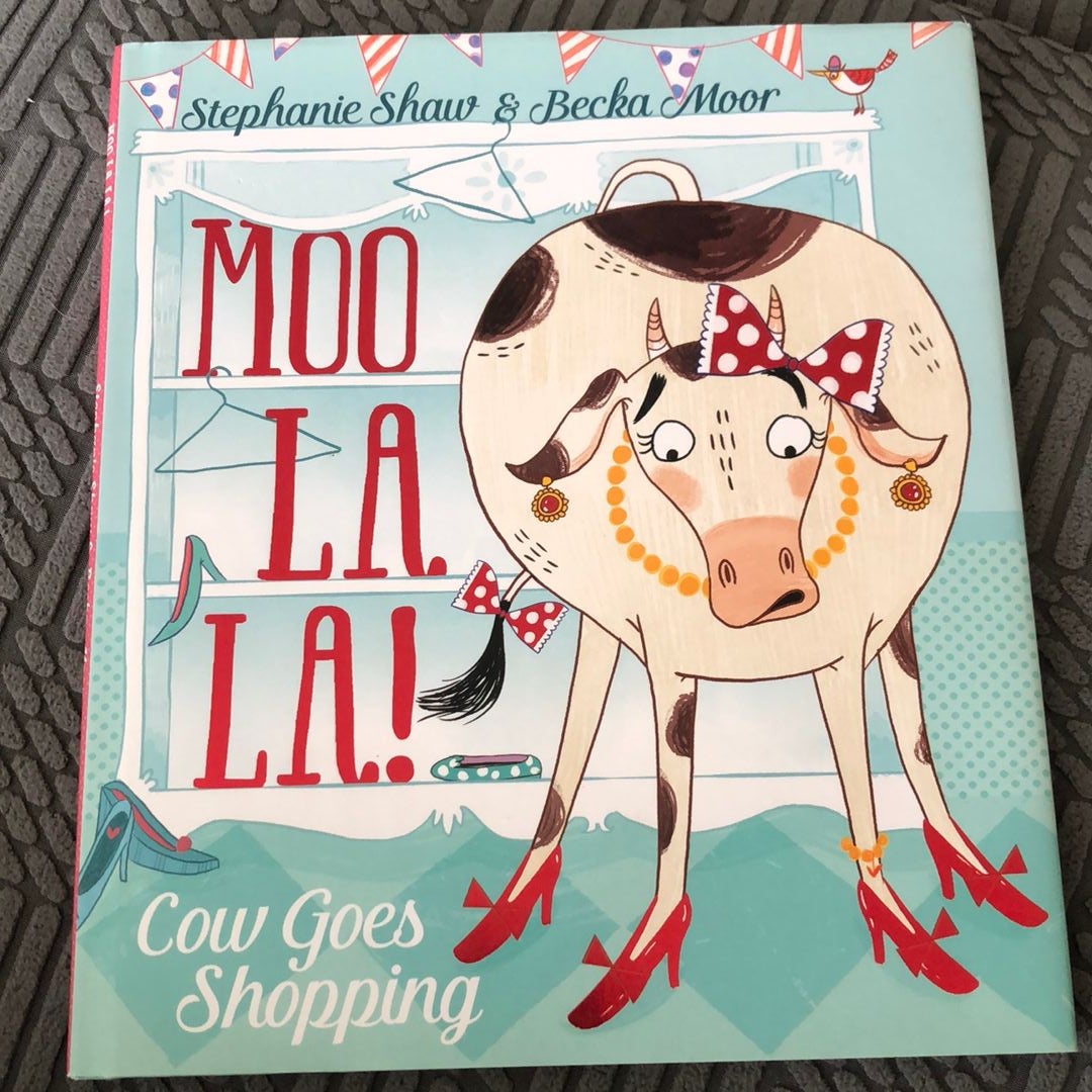 Moo la La!