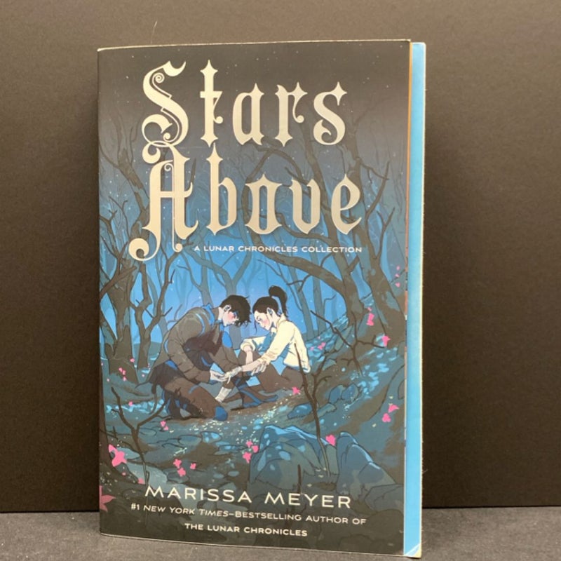 Stars above: a Lunar Chronicles Collection