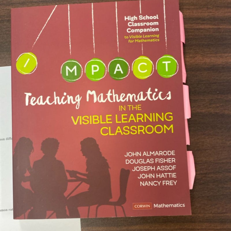 Teaching Mathematics in the Visible Learning Classroom, High School
