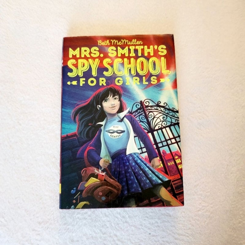 Mrs. Smith's Spy School for Girls