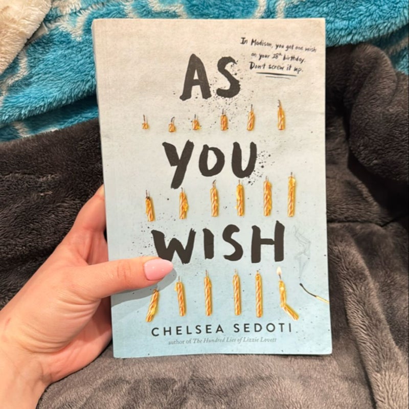 As You Wish