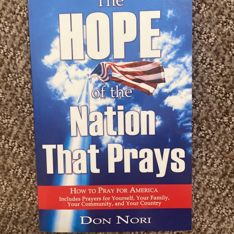 The Hope of the Nation That Prays