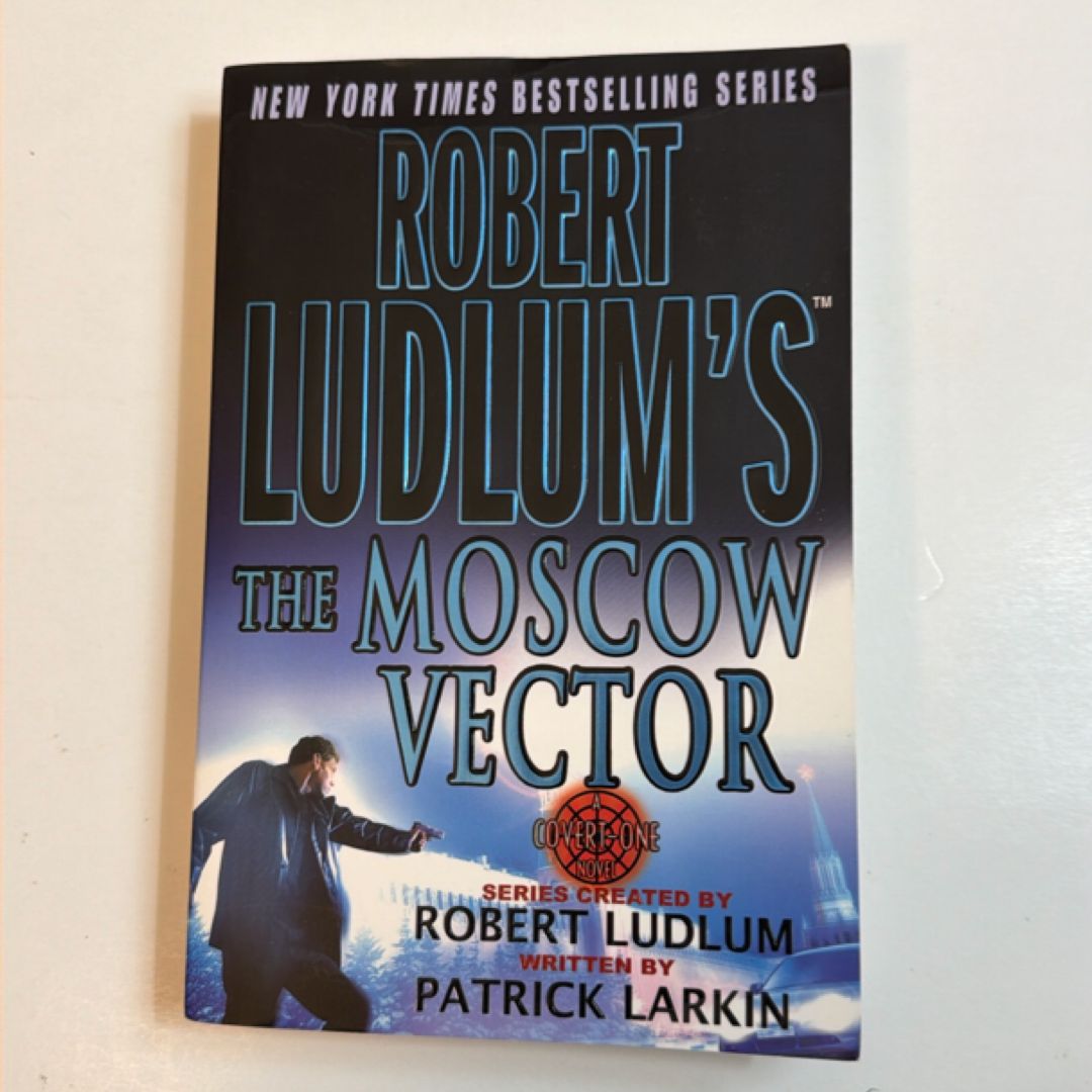 Robert Ludlum's the Moscow Vector